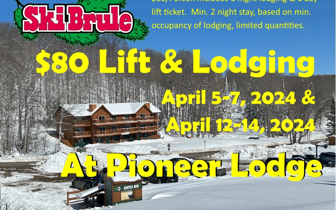 $80 Lift & Lodging Special at Pioneer Lodge