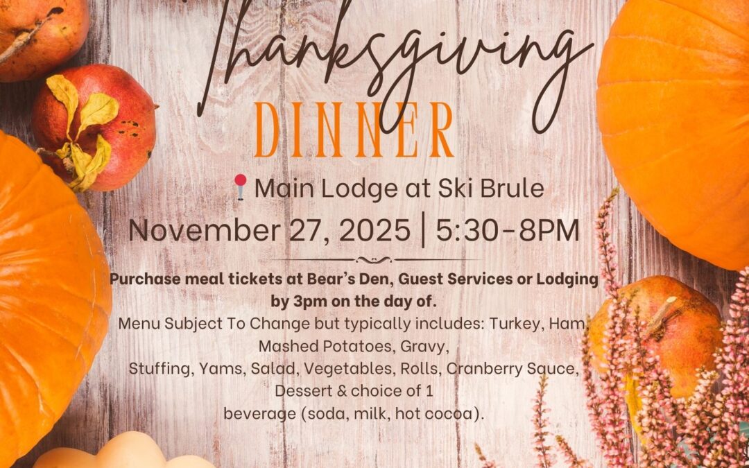 Ski Brule Thanksgiving Dinner