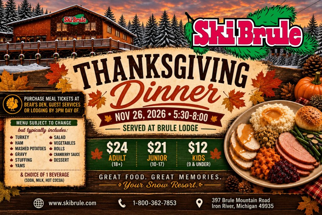 Thanksgiving Dinner at Ski Brule